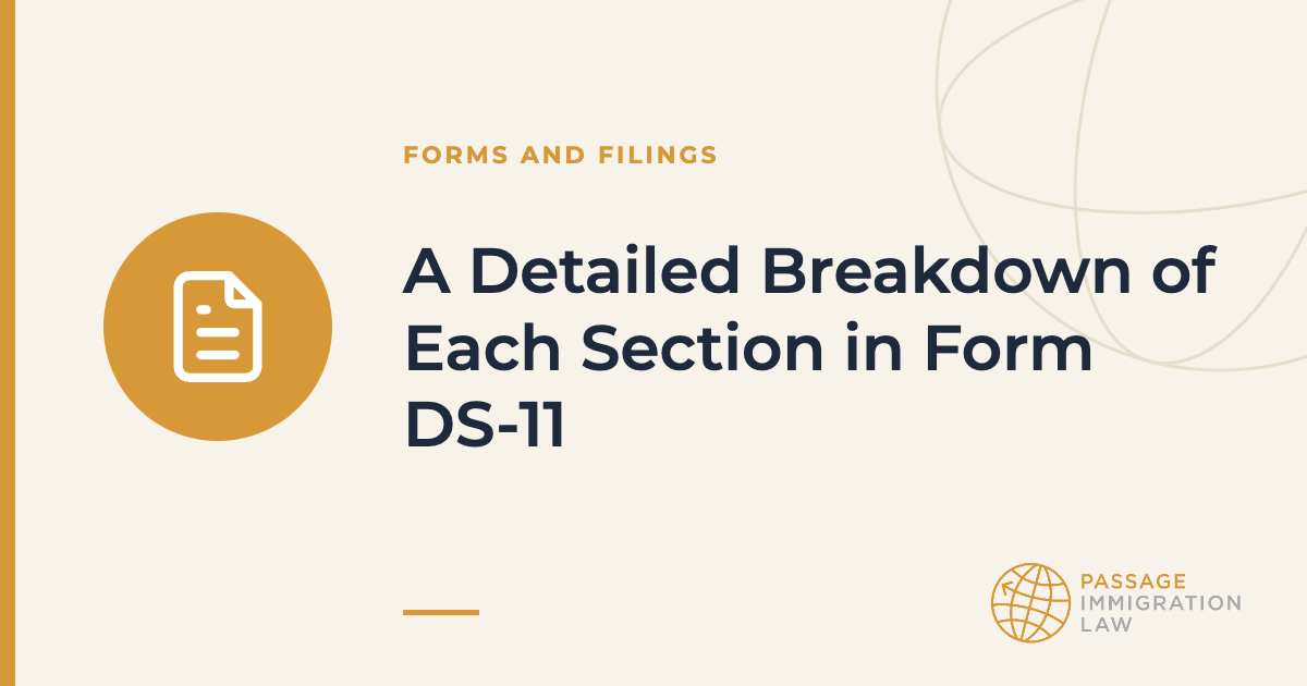 A Detailed Breakdown of Each Section in Form DS-11