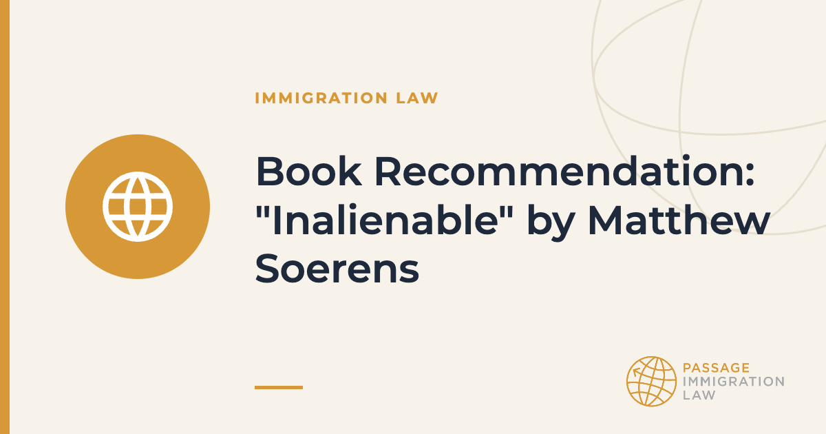 Book Recommendation: "Inalienable" by Matthew Soerens