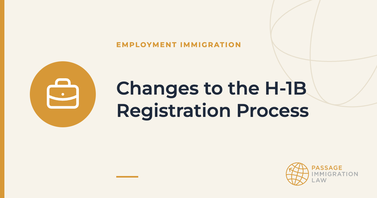 Changes to the H-1B Registration Process