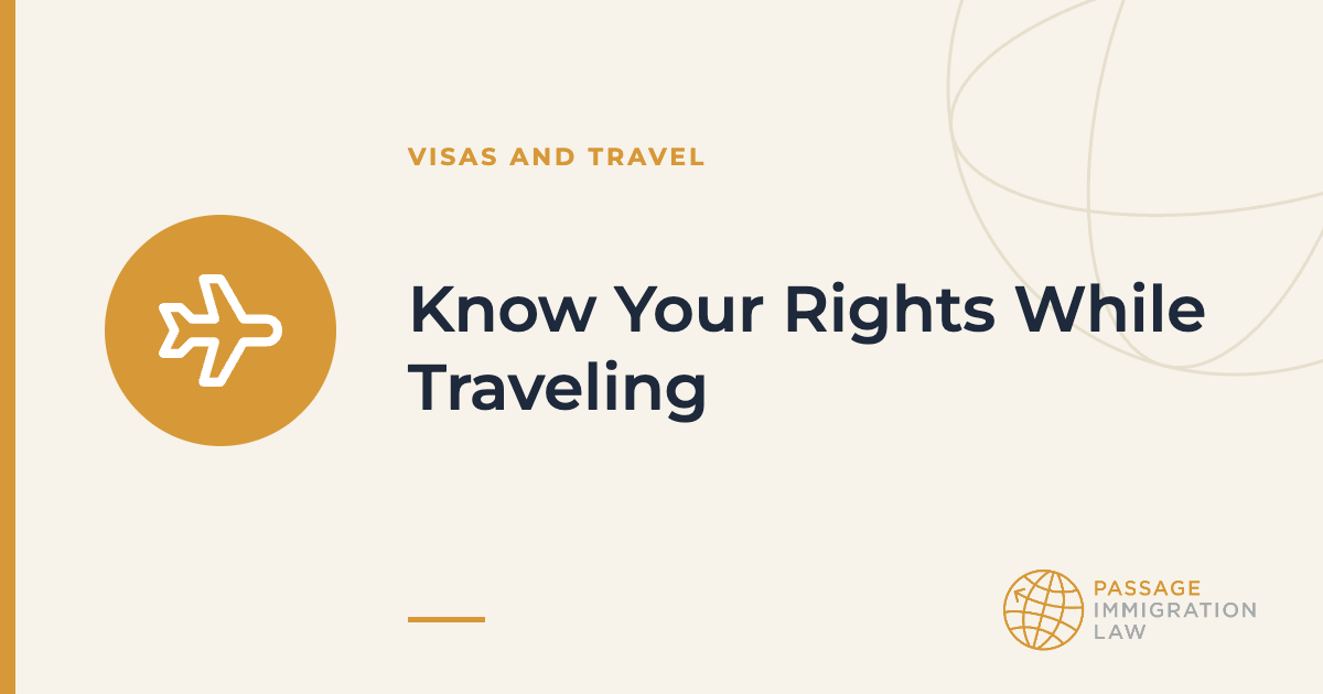 Know Your Rights While Traveling