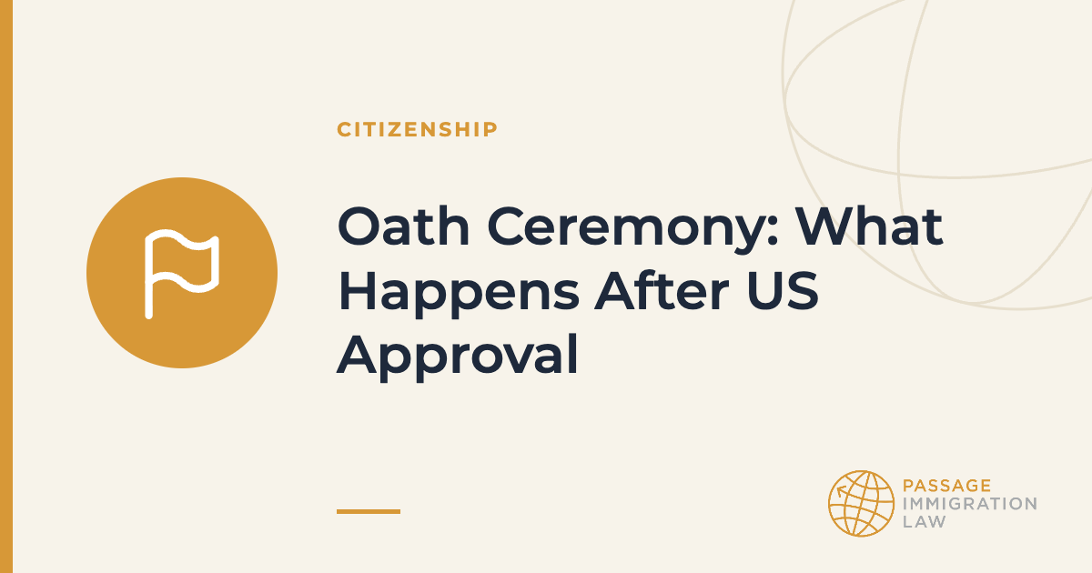 Oath Ceremony: What Happens After US Approval
