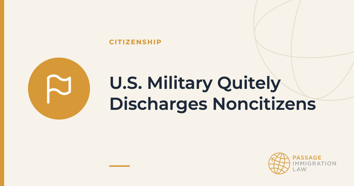 U.S. Military Quitely Discharges Noncitizens