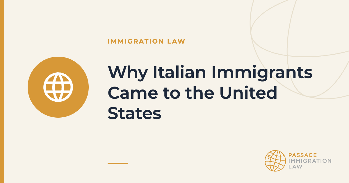 Why Italian Immigrants Came to the United States